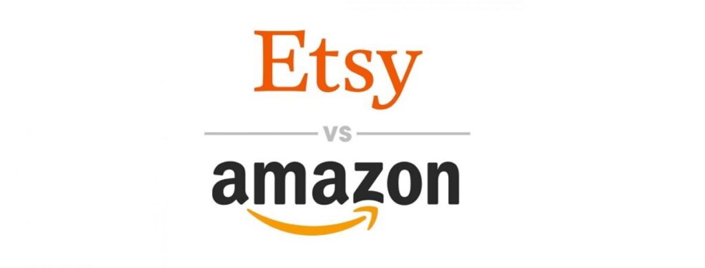Graphic comparing logos of Etsy in orange and Amazon in black with a smiley arrow, labeled "Etsy vs Amazon."